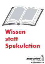 Wissen statt Spekulation | Ein Gegensatz � in der Tat